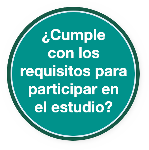 ¿Cumple con los requisitos para participar en el estudio?